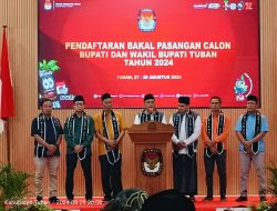 Pendaftaran Bakal Pasangan Calon Bupati dan Wakil Bupati Tuban